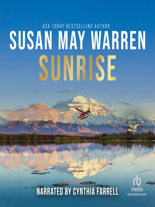 Title details for Sunrise by Susan May Warren - Wait list